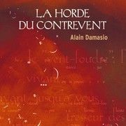 La Horde du Contrevent, roman fantasy d'Alain Damasio paru chez La Volte