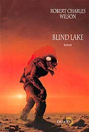 couverture de Blind Lake, roman de science-fiction de R. C. Wilson