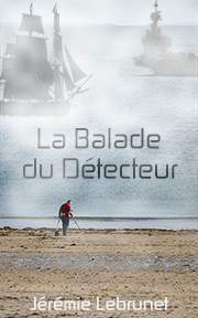 couverture La Balade du Détecteur roman uchronie