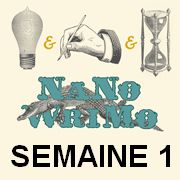 Bilan de la première semaine du NaNoWriMo